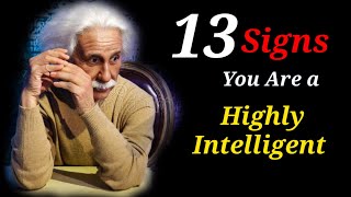 13 Signs That You're Intelligent - Albert Einstein Quotes - An Inspiring Collection