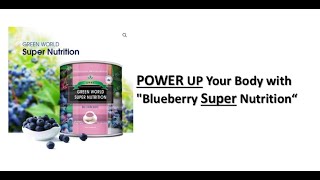 WHY Blueberry Super Nutrition ? Top Reasons to use Blue Berry Super Nutrition.