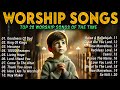 GOODNESS OF GOD ~ Christian Music Worship Songs With Lyrics Hillsong Playlist ~ Praise Worship Songs
