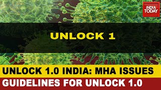 India Embraces Unlock 1.0; All Activities To Resume Outside Containment Zones