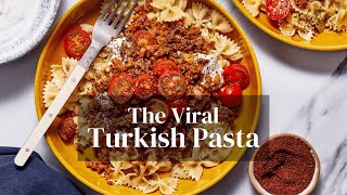 The Viral Turkish Pasta Recipe That Broke the Internet: Quick Weeknight Pasta Dinner Worth The Hype