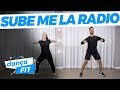 Sube Me La Radio - Queime Calorias | Playdance