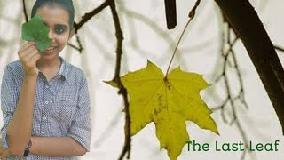 അവസാനത്തെ ഇല കൊഴിഞ്ഞു വീഴാത്തതെന്ത്?The last leaf🍃|O.Henry|ദ് ലാസ്റ്റ് ലീഫ്|Book review|BOOKMARK