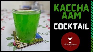 Kaccha Aam Cocktail | Raw Mango Cocktail Recipe | Adi's Cocktails