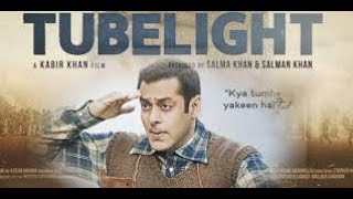 Tubelight Movie Full Review in Hindi
