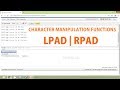 Oracle Tutorial - Character Manipulation Functions | LPAD | RPAD