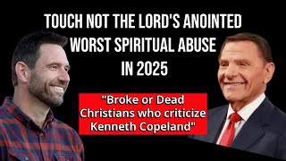 Steven Holmstrom Broke or Dead Christians-Criticize Kenneth Copeland touch, not the lord's anointed