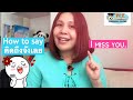 คิดถึงจังเลย || how to say I miss you || ภาษาอังกฤษ English circles Me Ep. 21