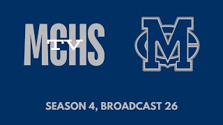 MCHS TV Season 4 Broadcast 26