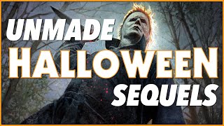 A History of Unmade HALLOWEEN Sequels