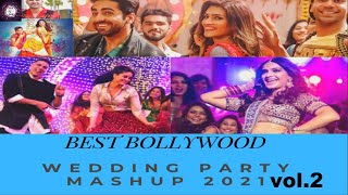 year ending wedding non stop hindi song mashup vol.2 2021 - best bollywood party mashup||desidjplay