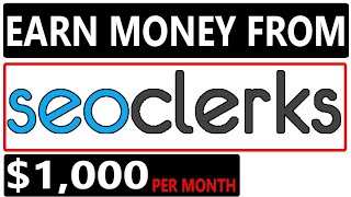 Earn Money from SEOClerks | Freelancing | Part Time Job | Make Money Online (2022 / 2023)