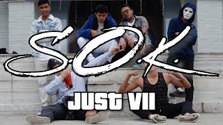 S.O.K. | JUST VII | OFFICIAL MUSIC VIDEO