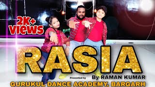 RASIA ft. Mantu Churia \u0026 Aseema Panda || Sambalpuri song || Raman Kumar Choreography