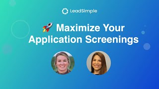 Lessons in Leasing: Reimagine Your Application Screening Process