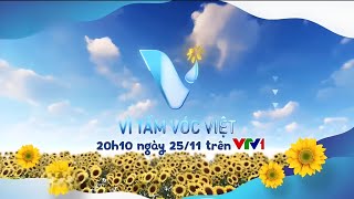 VTV1 - Teaser Vì tầm vóc Việt (mới) (25/11/2023)