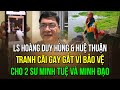 Ls Hùng cần các khán giả phân xử. Gọi Huệ Thuận là ma tăng, tiểu nhân...