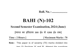 BAHI N 102 भारत का इतिहास 300 ई से 1200 ई तक PREVIOUS QUESTION PAPER JUNE 2024 BA 2ND SEM UOU EXAM