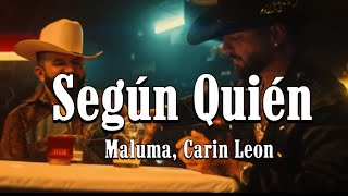Según Quién - Maluma, Carin Leon , Peso Pluma, Eslabon Armado, Junior H (Corrido