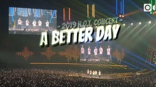 2019 H.O.T. 콘서트 A BETTER DAY 떼창!!