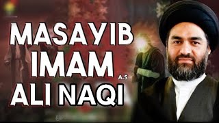 Masaib Imam Ali Naqi a.s | Maulana Syed Ali Raza Rizvi | Shahadat Imam Ali Naqi ع |
