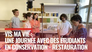 Vis ma vie d'étudiant en conservation-restauration