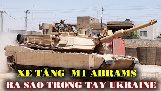 Quái vật tăng M1 Abrams của Quân đội Mỹ tác chiến ra sao trong tay quân đội Ukraine? | News Tube