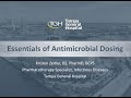 Essentials of Antibiotic Dosing -- Kristen Zeitler, Pharm.D