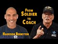 From Soldier to Coach | Soldiers To Sidelines | Harrison Bernstein