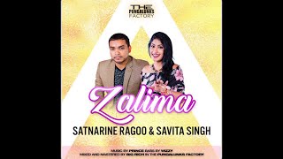 Satnarine Ragoo X Savita Singh - Zalima (2017)