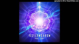 Yestermorrow - Pure Light (Original Mix)