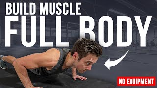 Build Muscle - Full Body | No Equipment | 30 Minutes Bodyweight Workout at Home | #CrockFit