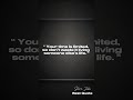 “ Your time is limited, so don’t waste it living someone else’s life.” #motivation #motivational