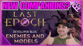 Last Epoch Showcasing New Visuals!! New Companions!! New Enemies!! Hype Day 2!!