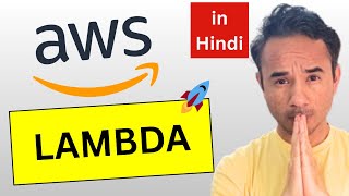AWS Lambda in 10 minutes - Learn Fast in Hindi