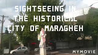 Old and tourist city of Maragheh in Iran