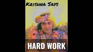 Do HARD Work in life | Krishna Says #krishnasays #hardwork #work #motivation #success