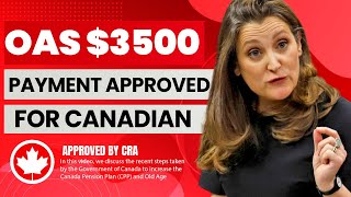 Massive OAS Payment Increase – Seniors in Canada Get $3,500/Month!