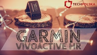 Garmin Vivoactive HR - test zegarka dla aktywnych