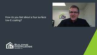 What about Four Surface Low-E Coating?