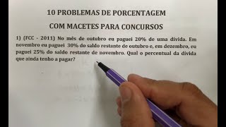 10 PROBLEMAS DE PORCENTAGEM COM MACETES - Prof . Robson Liers - Mathematicamente