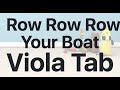 Learn Row Row Row Your Boat on Viola - How to Play Tutorial