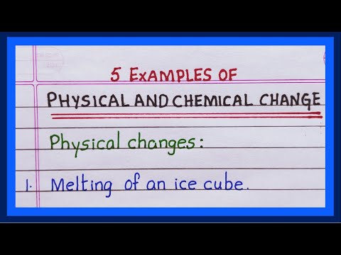 What is a physical change give two examples?