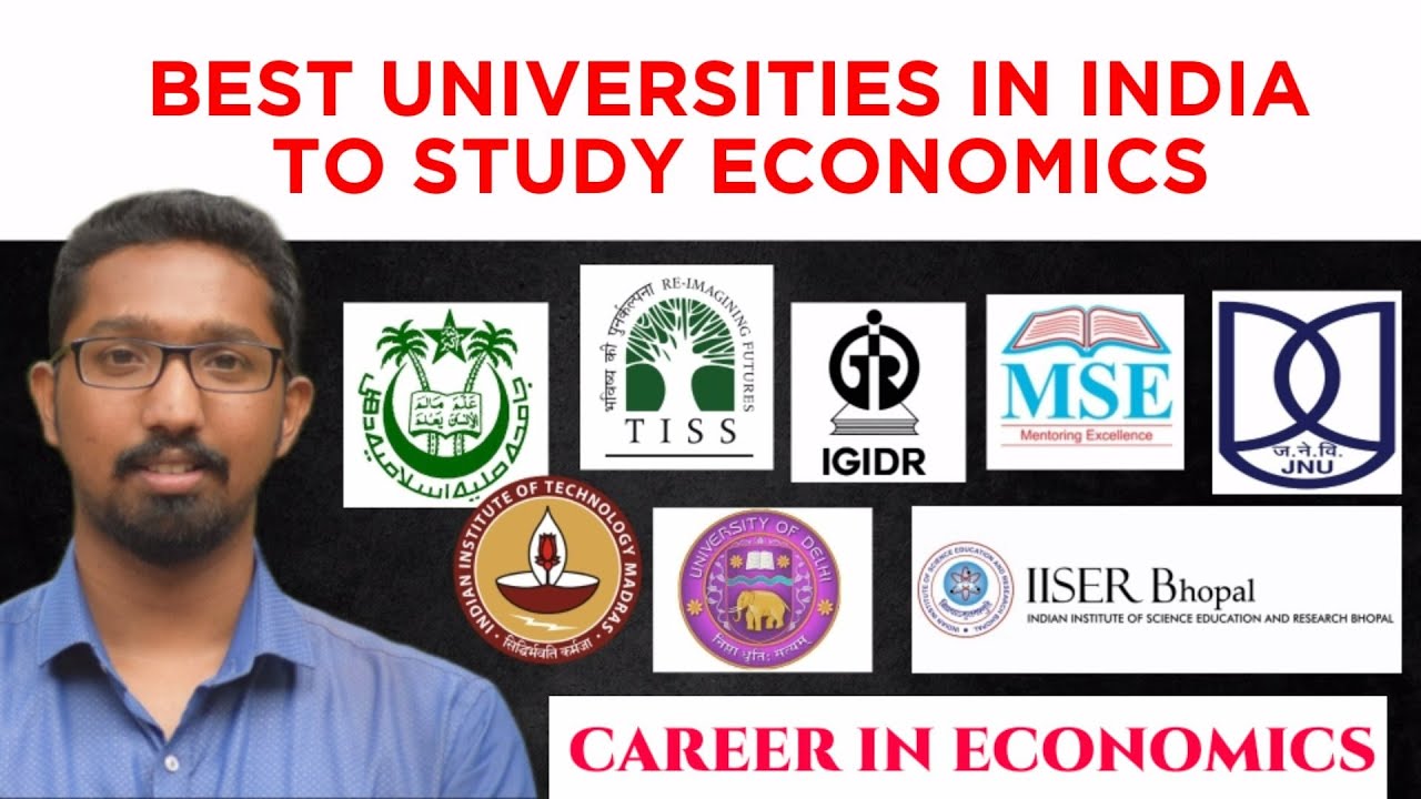 Best Universities In India To Study Economics | Career In Economics In ...