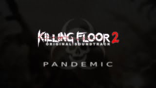 Killing Floor 2: zYnthetic - Pandemic