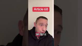 Appelons tous à l’article 68 ⚠️