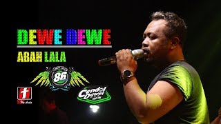 Download Lagu DEWE DEWE GEDRUK ABAH LALA OM MG 86 LIVE AMBARAWA ... MP3 Gratis