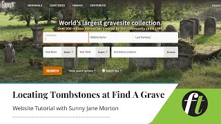 Locating Tombstones at Find a Grave | Website Tutorial