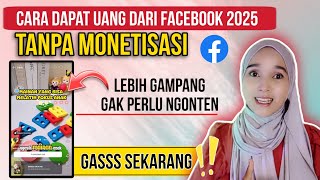 CARA DAPAT UANG DARI FACEBOOK TANPA MONETISASI | LEBIH GAMPANG HASIL JUTAAN TIAP BULAN