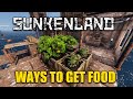 Sunkenland Tutorials | How to Get Food